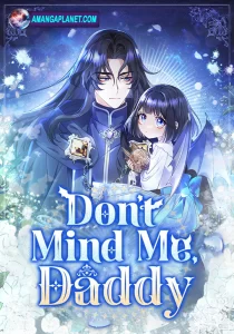 Don’t Mind Me, Daddy